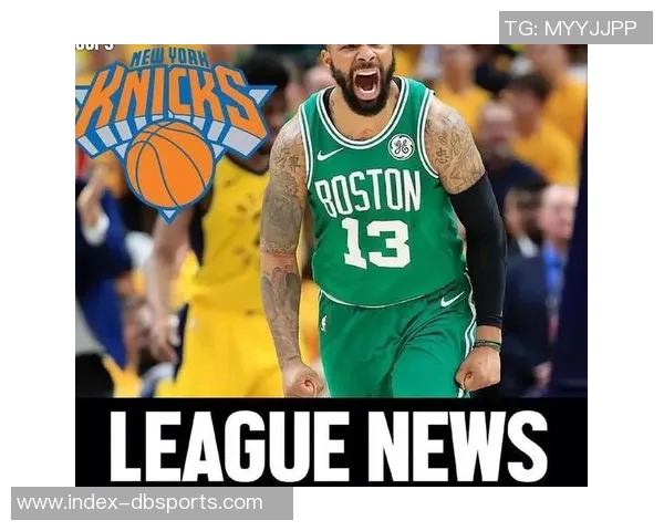 索汉澄清期结束后将与尼克斯达成签约协议的最新消息 索汉澄清期结束后将与尼克斯达成签约协议的最新消息